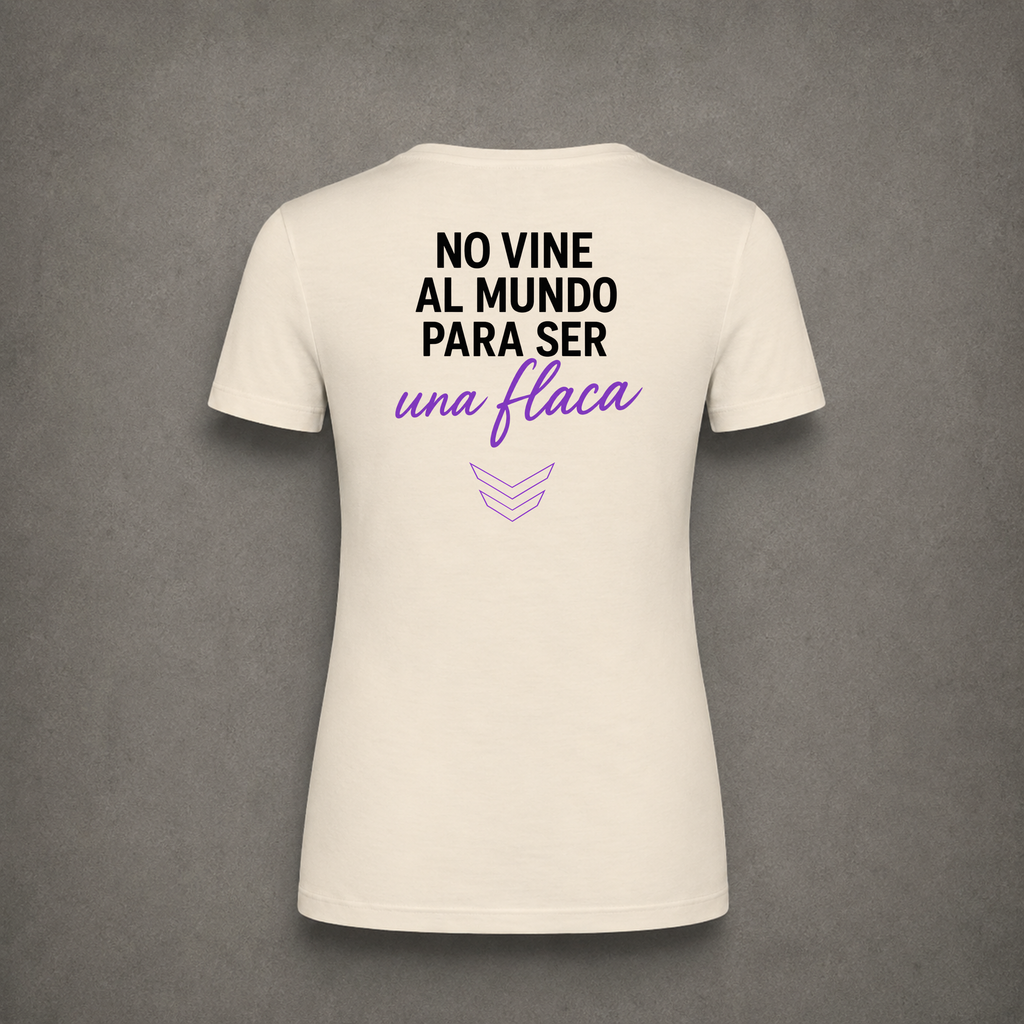 No vine al mundo para ser una FLACA · Powerfitness Girl