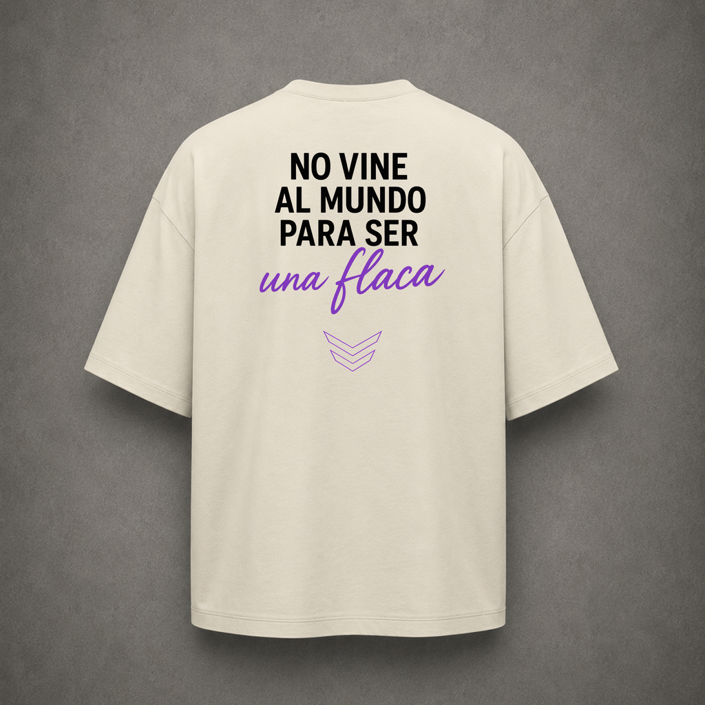 No vine al mundo para ser una FLACA · Powerfitness Girl